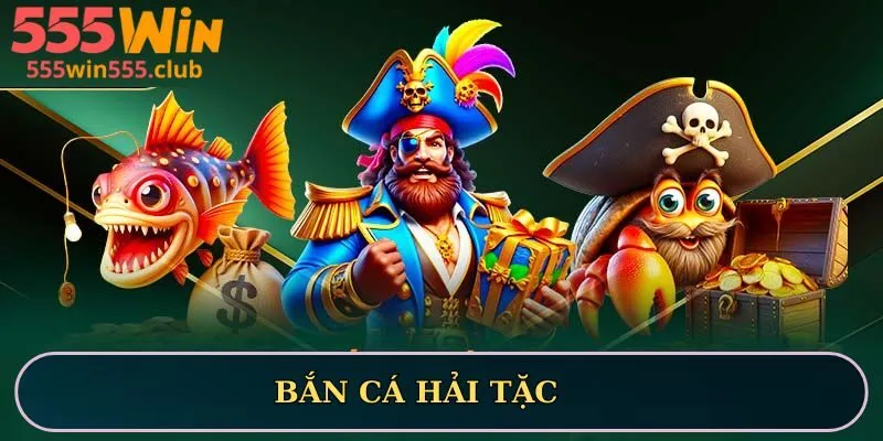 bắn cá hải tặc