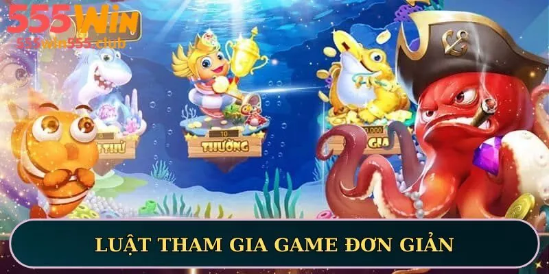 Luật tham gia game đơn giản